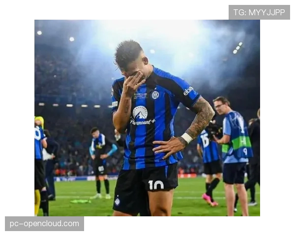 国米官方发布劳塔罗伤势检查结果：轻微挫伤，无碍下轮出战